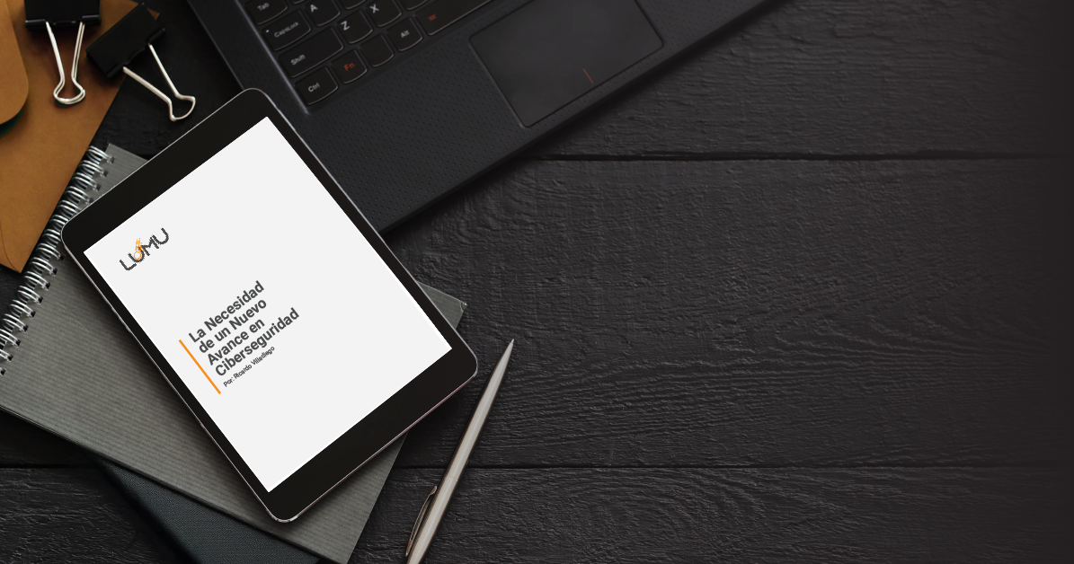 La Necesidad de un Cambio Radical en Ciberseguridad